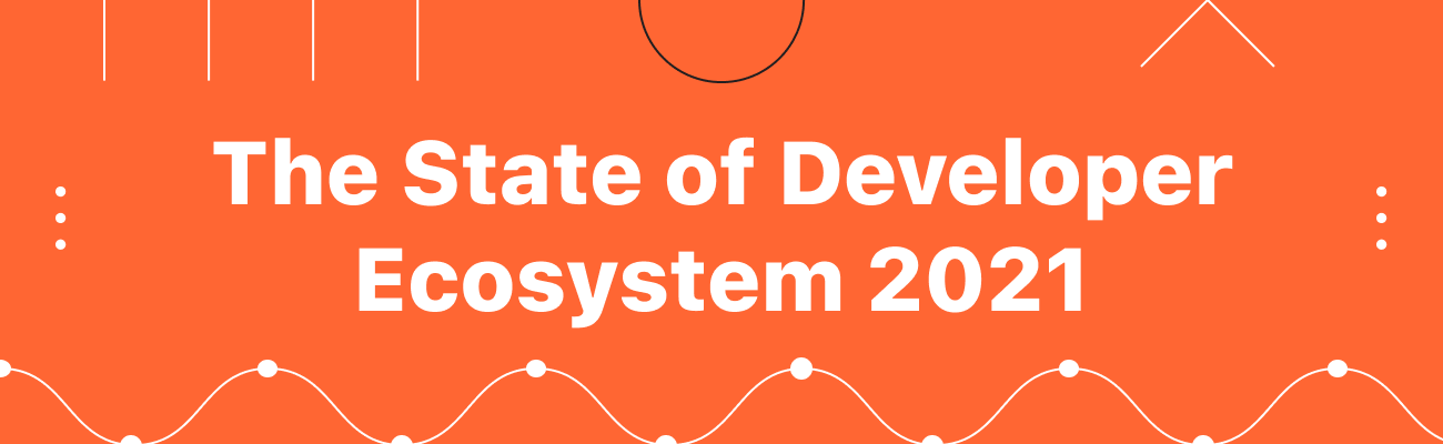 The State of Developer Ecosystem